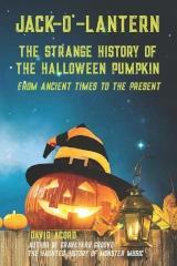 Book - The Strange History of the Halloween Pumpkin